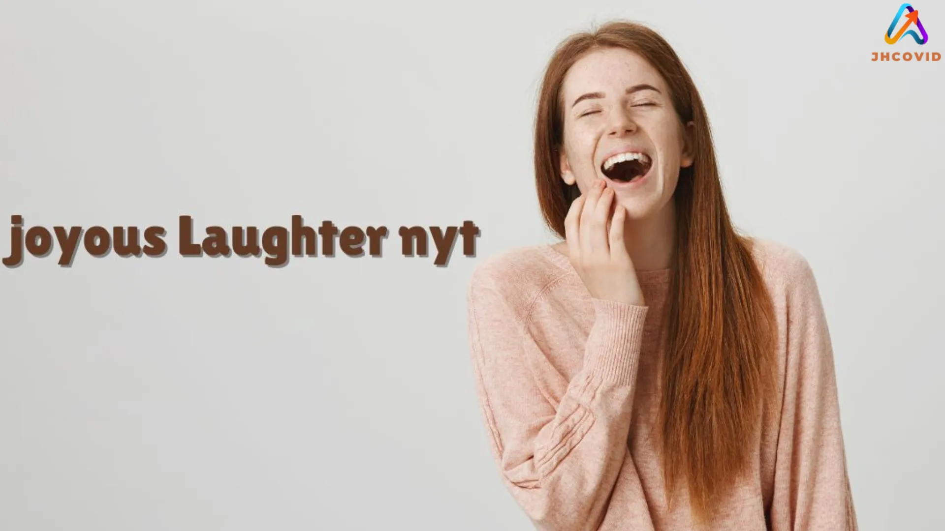 Joyous Laughter NYT: Exploring Its Meaning and Impact