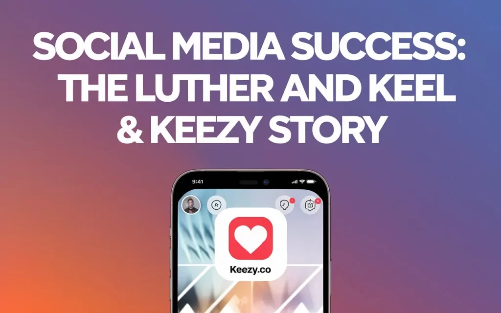 Keezy .co: Inspiring Journey Of The Social Media Special Revolution