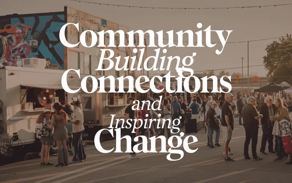 Join the Community Drive: People Inspires Action Strong Bond